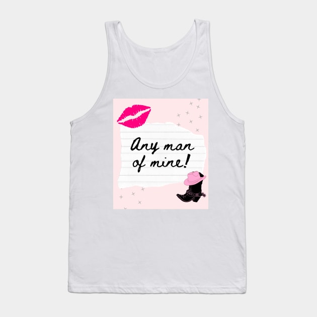 Any Man of Mine Shania Twain Tank Top by madiwestdal